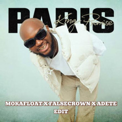 King Promise - Paris (MOKAFLOAT x FALSECROWN x ADETE Edit) Extended Mix