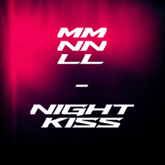 Night Kiss