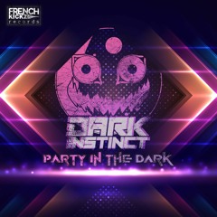 Dark Instinct - Party Extase