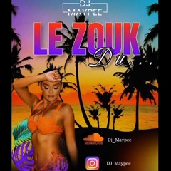 Dj Maypee - Le Zouk Du .... ? (2k24)