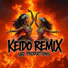 SBD-KEIDO REMIX(2025)