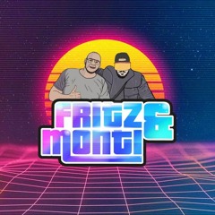 Fritz und Monti