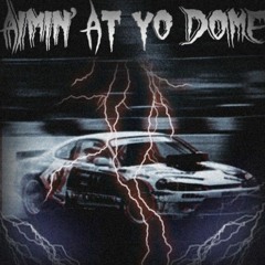Phonk Killer feat. Eyez Hate U - AIMIN' AT YO DOME