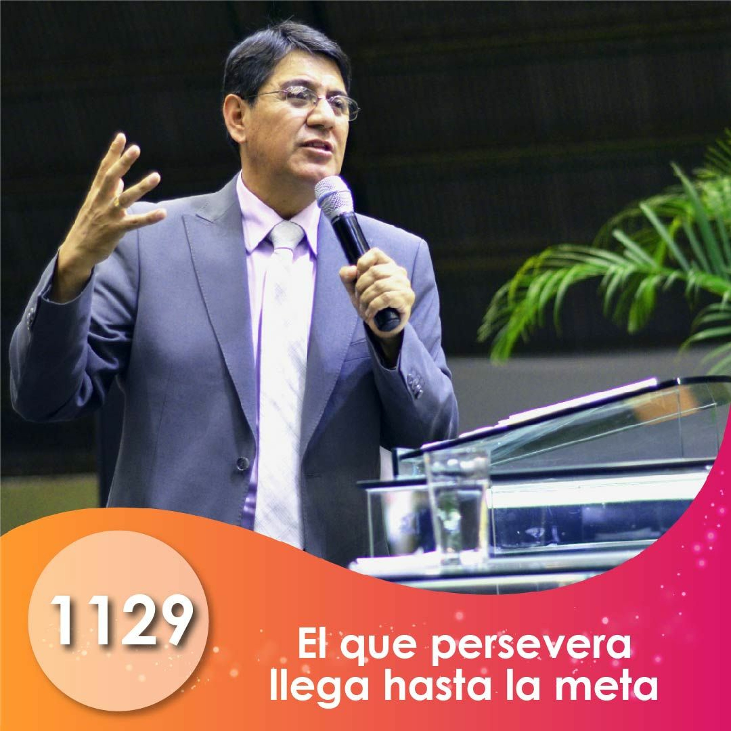 1129. El que persevera llega hasta la meta | Ptr Mario Lima V episode artwork