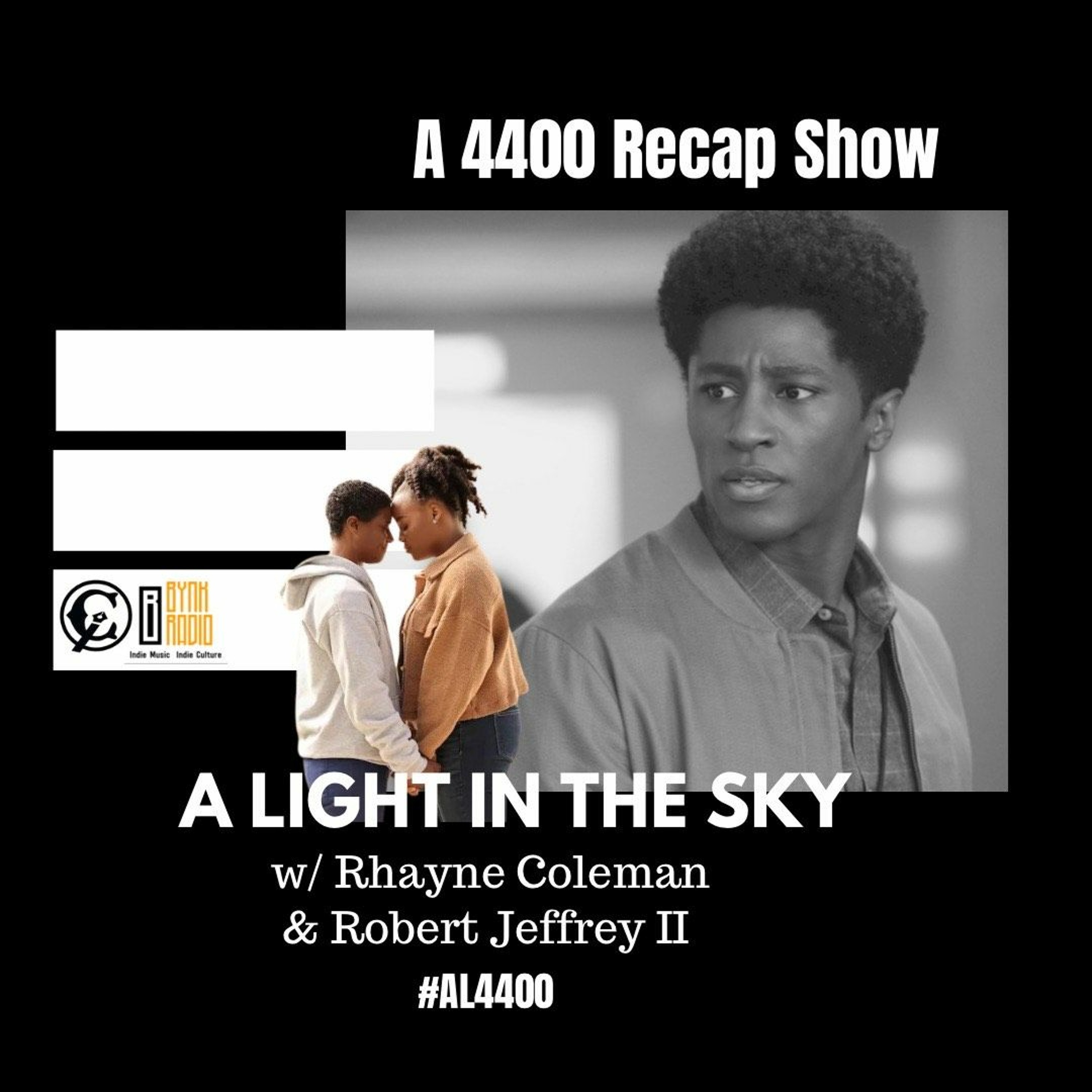 A Light in the Sky | CW 4400 S1E9: "Great Expectations" with Robert Jeffrey episode artwork