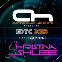 Christina Ashlee - EOYC 2023 (AfterhoursFM)