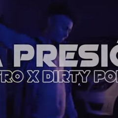 RETRO X DIRTY PORKO- LA PRESIÓN