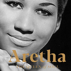 [GET] EPUB 📍 Aretha: The Queen of Soul―A Life in Photographs by  Meredith Ochs EBOOK