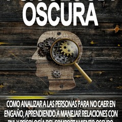 EPUB Download Psicolog A Oscura Como Analizar A Las Personas Para No Caer En