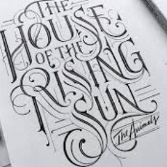 The House of the Rising Sun (lockdown session)