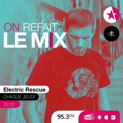 "On refait le Mix" saison 3 - emission 116 partie 2 sur GALAXIE 95.3