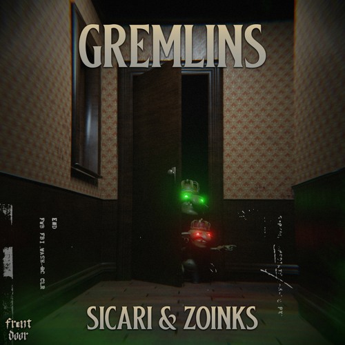 Sicari & Zoinks - Gremlins [Free Download]