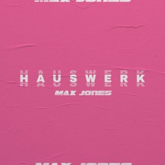 H A U S W E R K
