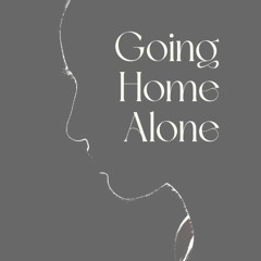 Going Home Alone - Calming meditation to soothe the heartache of miscarriage