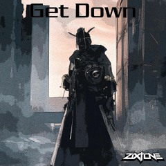 Zixtone - Get Down