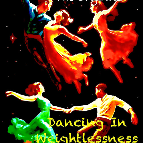 Dancing In Weightlessness