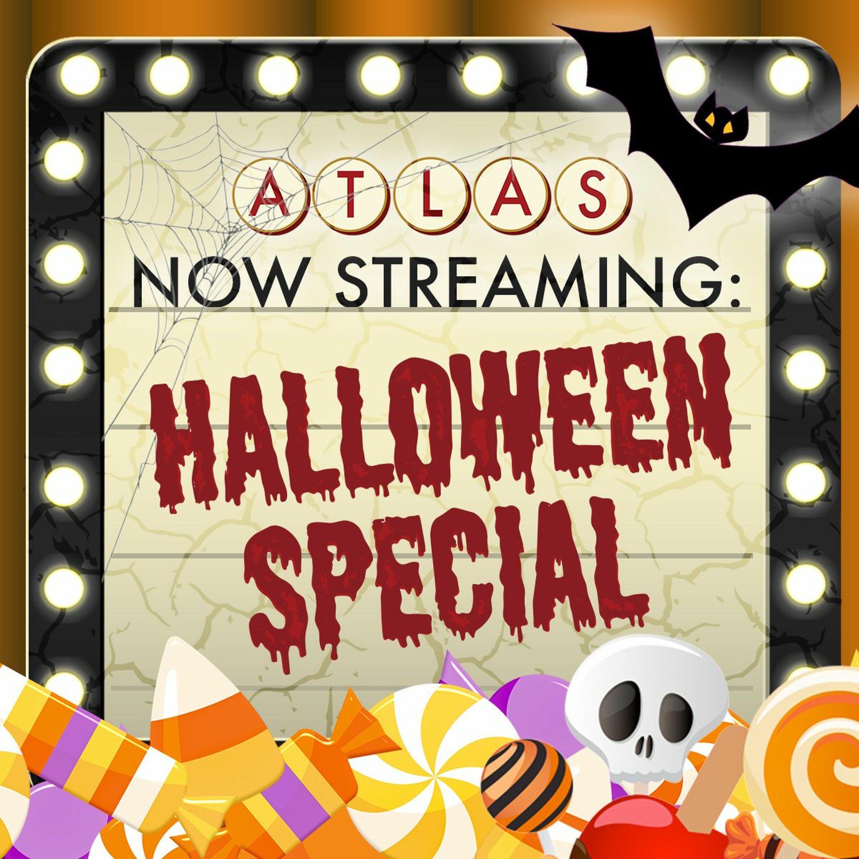 An Atlas Halloween Special - Atlas: Now Streaming 87 (The Final Episode)