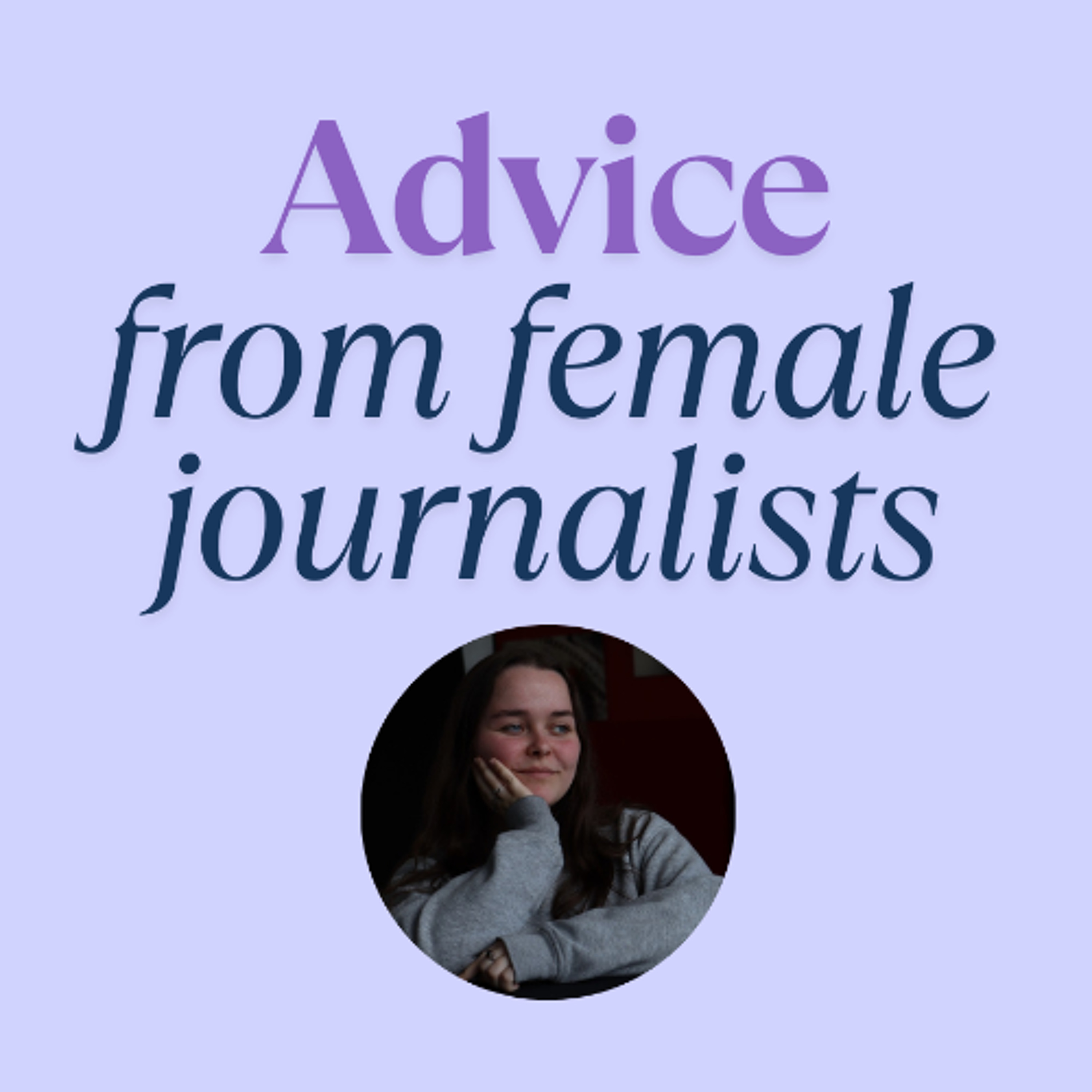 Advice from female journalists episode artwork