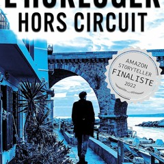 PDF gratuit L'Horloger - Hors Circuit: thriller policier (French Edition)  - 93z8LqnLnR