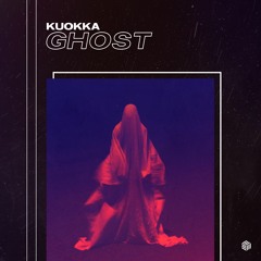 KUOKKA - Ghost