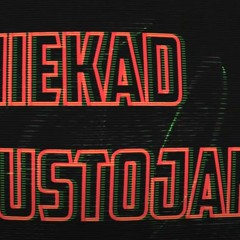 NIEKAD NESUSTOJAM