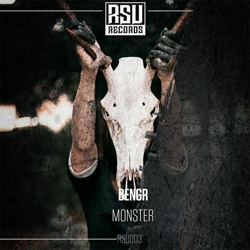 BENGR - Monster [OUT NOW]