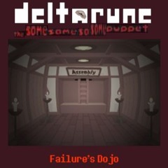 Failure's Dojo [TSSSSP]