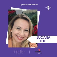 Programa 119 - Ilha do Marajó - Luciana Leite