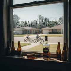 Sometimes (Prod. By MammaMia!)