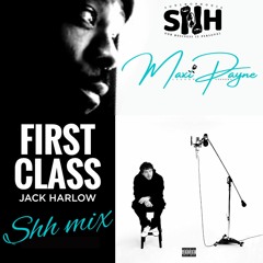 First Class (Jack Harlow) Shhmix