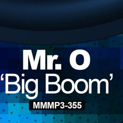 Mr. O - Big Boom