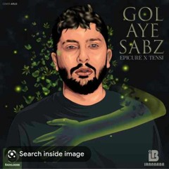 Epicure - Golaye Sabz