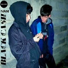 Ivani - Black Cash (Prod. YeyCa)