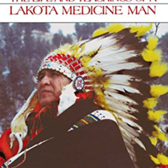 Access EBOOK 📰 Gift of Power: The Life and Teachings of a Lakota Medicine Man by  Ch
