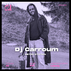 STATION 050 - Dj CARROUM