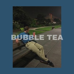 BUBBLE TEA
