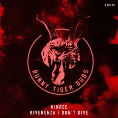 Kinree - Dont Give (Original Mix)