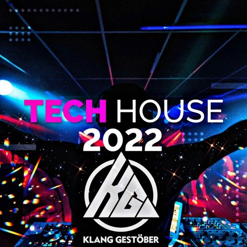 Klanggestöber - Tech-House set 2022