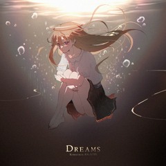 Kumaluki, AN2ATIX - Dreams