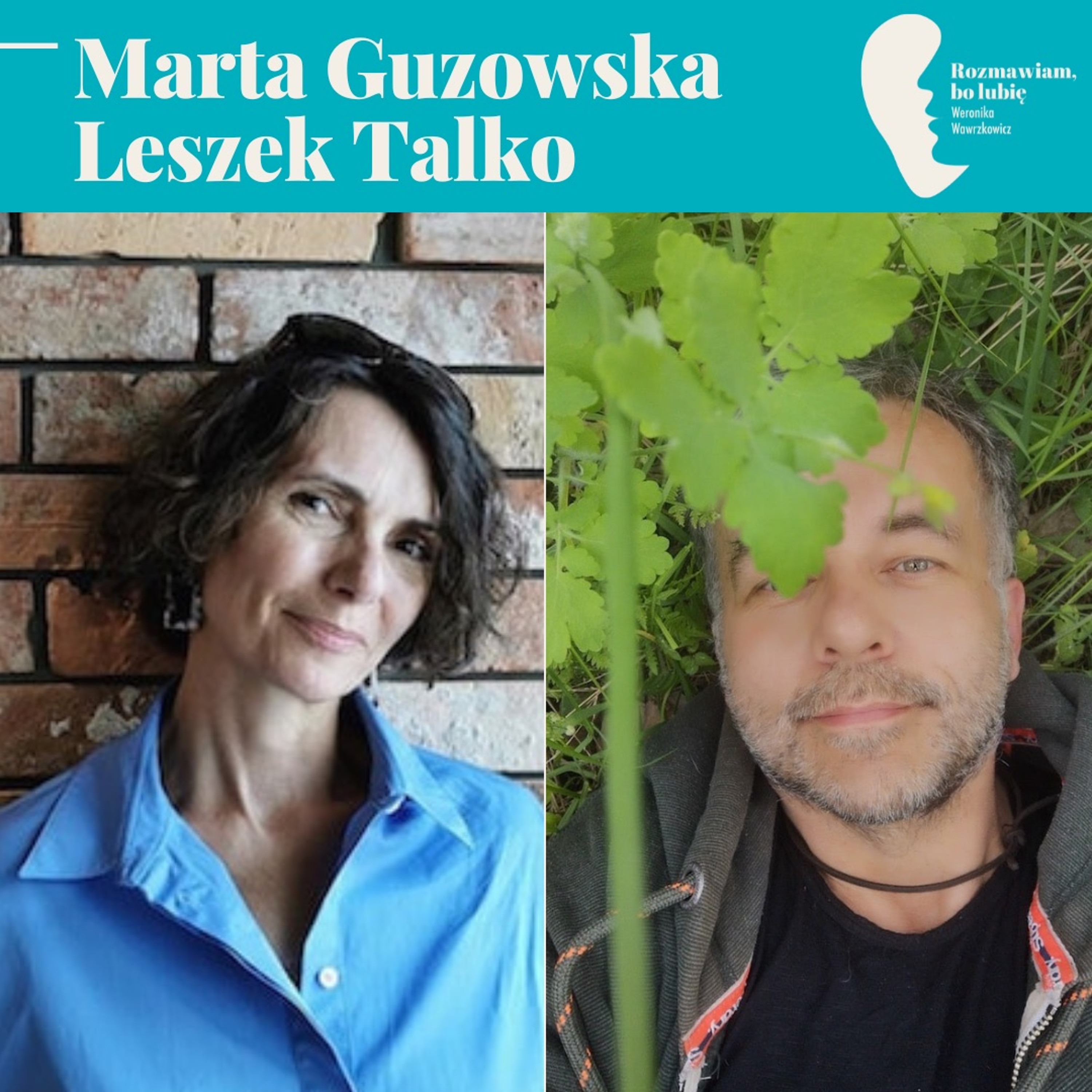 Marta Guzowska, Leszek Talko "Lucja Słotka. Mężczyzna, który zjadł orzeszki" episode artwork