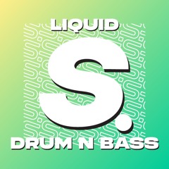 Liquid Drum & Bass - Mixes