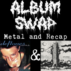 Metal and Recap | Around the Fur & The Faun | Album Swap
