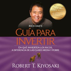 [READ DOWNLOAD] Gu?a para invertir [Investment Guide]: En qu? invierten los ricos ?a