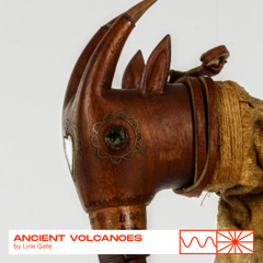 Ancient Volcanoes 5: Bagpipes 01/25 by Line Gate