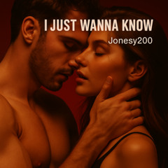 I Just Wanna Know – A Sensual Pop Song About Obsession, Fire, and Desire