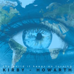 The World it Keeps on Turning
