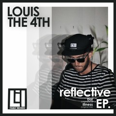 IR PREMIERE | Louis The 4th - Illness [LFR005]