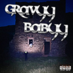 GRAVYY BABYY