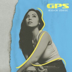 GPS - Jessica Louise