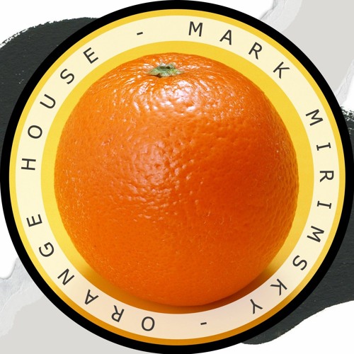 Orange House - Mark Mirimsky